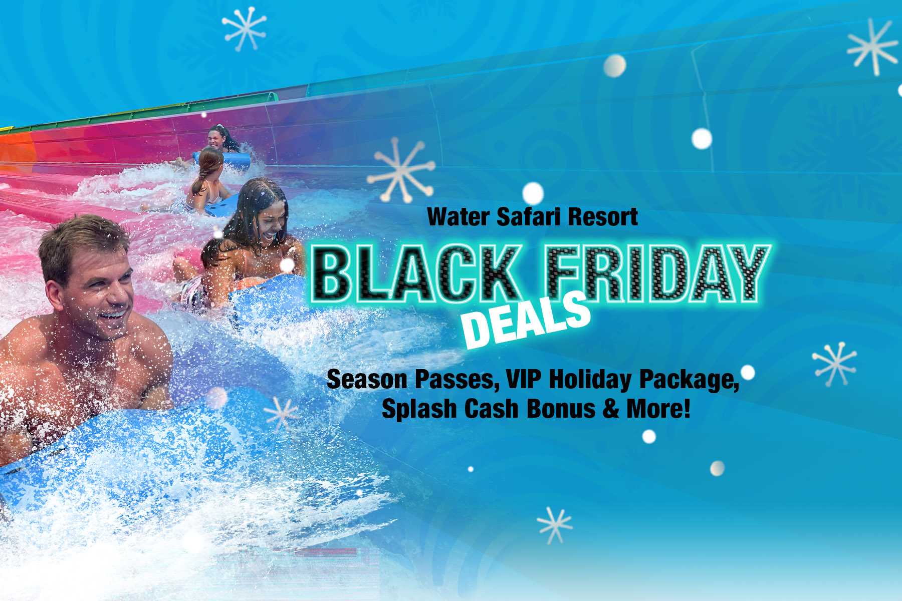 Water Safari Resort Black Friday Deals!